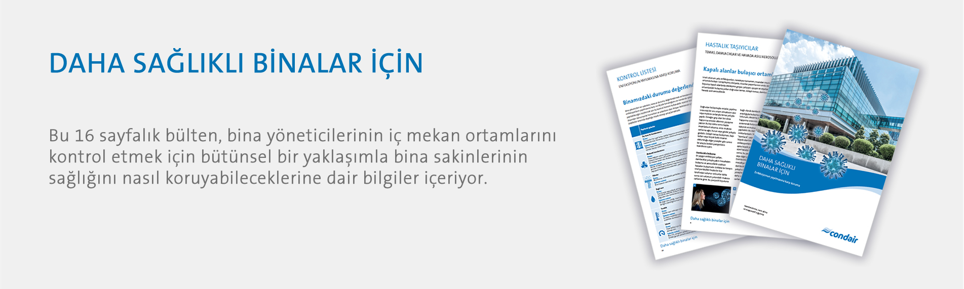 Daha Sağlıklı Binalar İçin teknik bültenini indirin